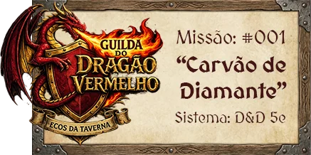 Missão #001: Carvão de Diamante, sistema D&D 5e
